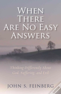 Capa do artigo When There Are No Easy Answers Â€“ Thinking Differently About God, Suffering And Evil, And Evil