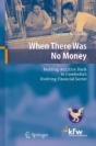 When There Was No Money - Preview