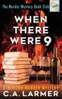 When There Were 9 - Preview