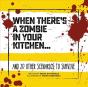 When There'S A Zombie In Your Kitchen - Preview