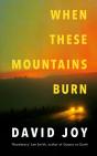 When These Mountains Burn - Preview