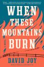 When These Mountains Burn - Preview