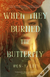 Capa do artigo When They Burned The Butterfly