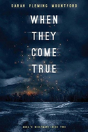 When They Come True - Preview