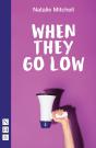 When They Go Low - Preview