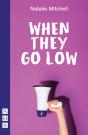 When They Go Low - Preview