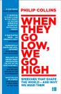When They Go Low, We Go High - Preview