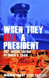 When They Kill A President: Special Edit