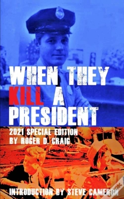 Capa do artigo When They Kill A President: Special Edit