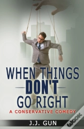 When Things Don'T Go Right