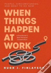 Capa do artigo When Things Happen At Work (Revised)