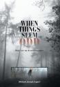 When Things Seem Odd - Preview