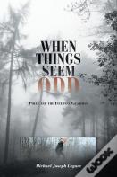 When Things Seem Odd