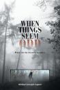 When Things Seem Odd - Preview