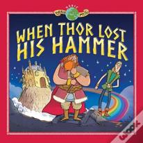 When Thor Lost His Hammer