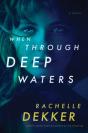 When Through Deep Waters - Preview