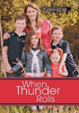 When Thunder Rolls - Preview