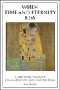 When Time And Eternity Kiss - Preview