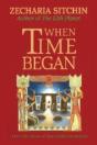 When Time Began - Preview