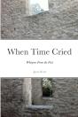 When Time Cried - Preview