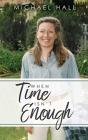 When Time Isn'T Enough - Preview