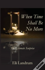 Capa do artigo When Time Shall Be No More