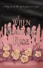 When Traitors Rise - Preview