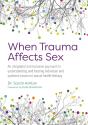 When Trauma Affects Sex - Preview