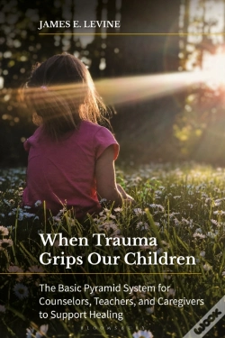 Capa do artigo When Trauma Grips Our Children