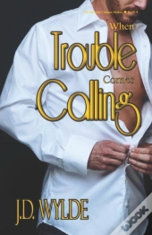 When Trouble Comes Calling