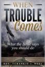 When Trouble Comes: What The Bible Says - Preview