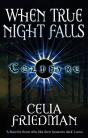 When True Night Falls - Preview