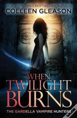 Capa do artigo When Twilight Burns: The Gardella Vampire Hunters, 4