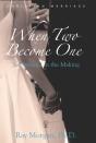 When Two Become One - Preview