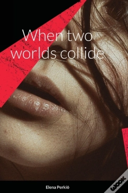 Capa do artigo When Two Worlds Collide