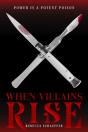 When Villains Rise - Preview