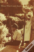 When War Came Again