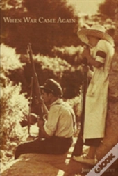 When War Came Again