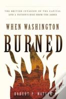 When Washington Burned