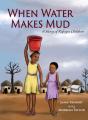 When Water Makes Mud - Preview