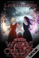 When Waves Collide
