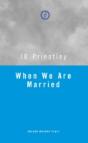 When We Are Married - Preview