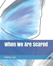Capa do artigo When We Are Scared