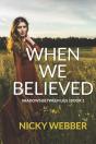 When We Believed - Preview