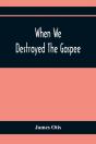 When We Destroyed The Gaspee - Preview