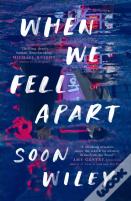 When We Fell Apart