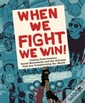 When We Fight, We Win