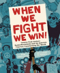 When We Fight, We Win - Preview
