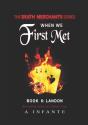 When We First Met... - Preview