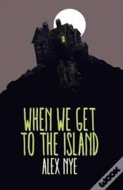 Capa do artigo When We Get To The Island